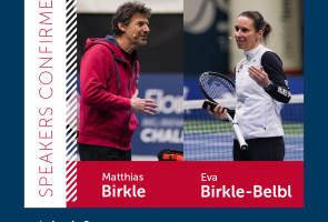 Swiss Tennis Forum Speakers confirmed: Eva Birkle Belbl und Matthias Birkle